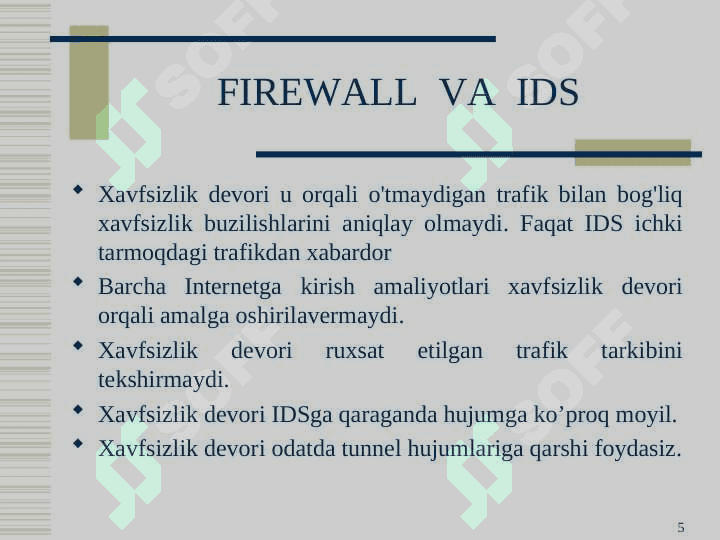 Intrusion Detection Systems.Intrusion Prevention System (IPS) 5