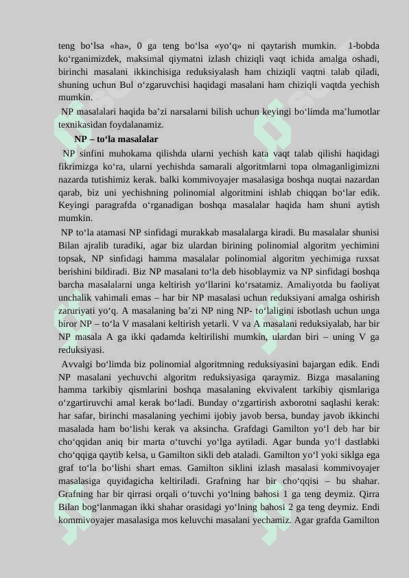 NP tо‘liqlik masalalari. Hisoblashda yechilmaslik hollari. Graflarda erkin uchlarni tanlash va bо‘yash. Tо‘plamlarning tо‘plam ostini aniqlash. 4