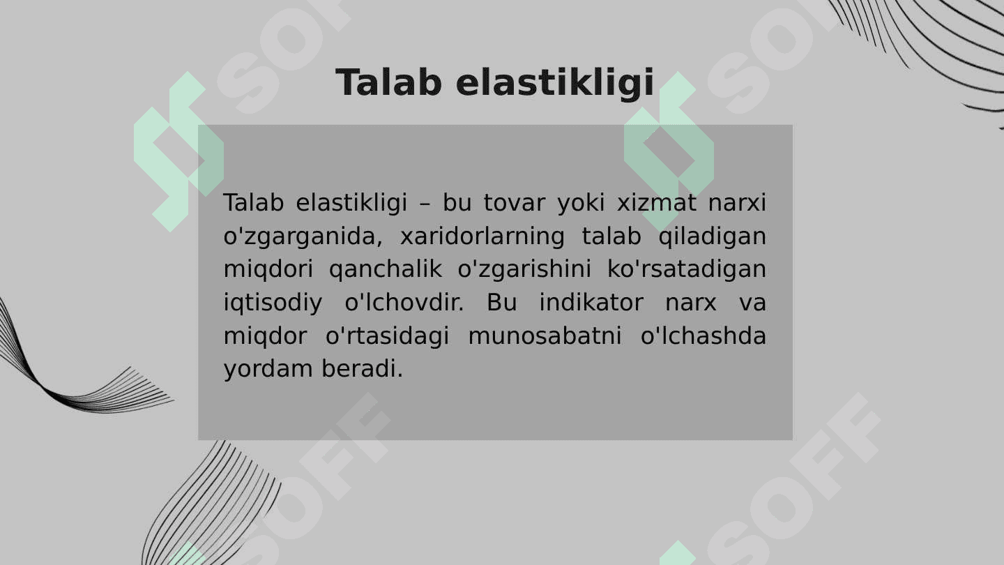 TALAB VA TAKLIF ELASTIKLIGI 2