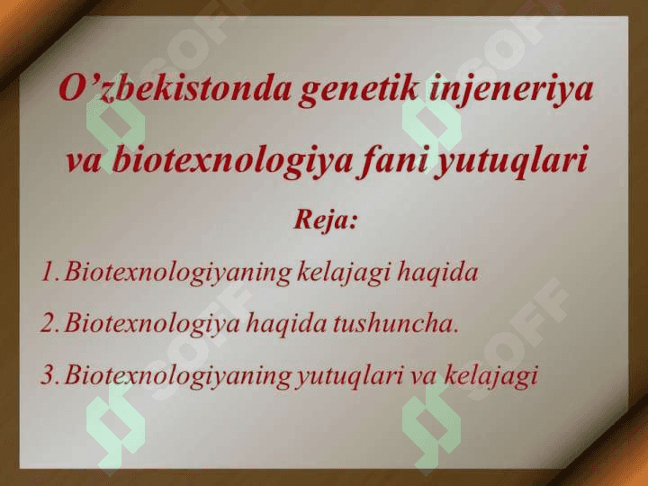 Genetik muhandislik , biotexnologiya uning uslubiyoti 4
