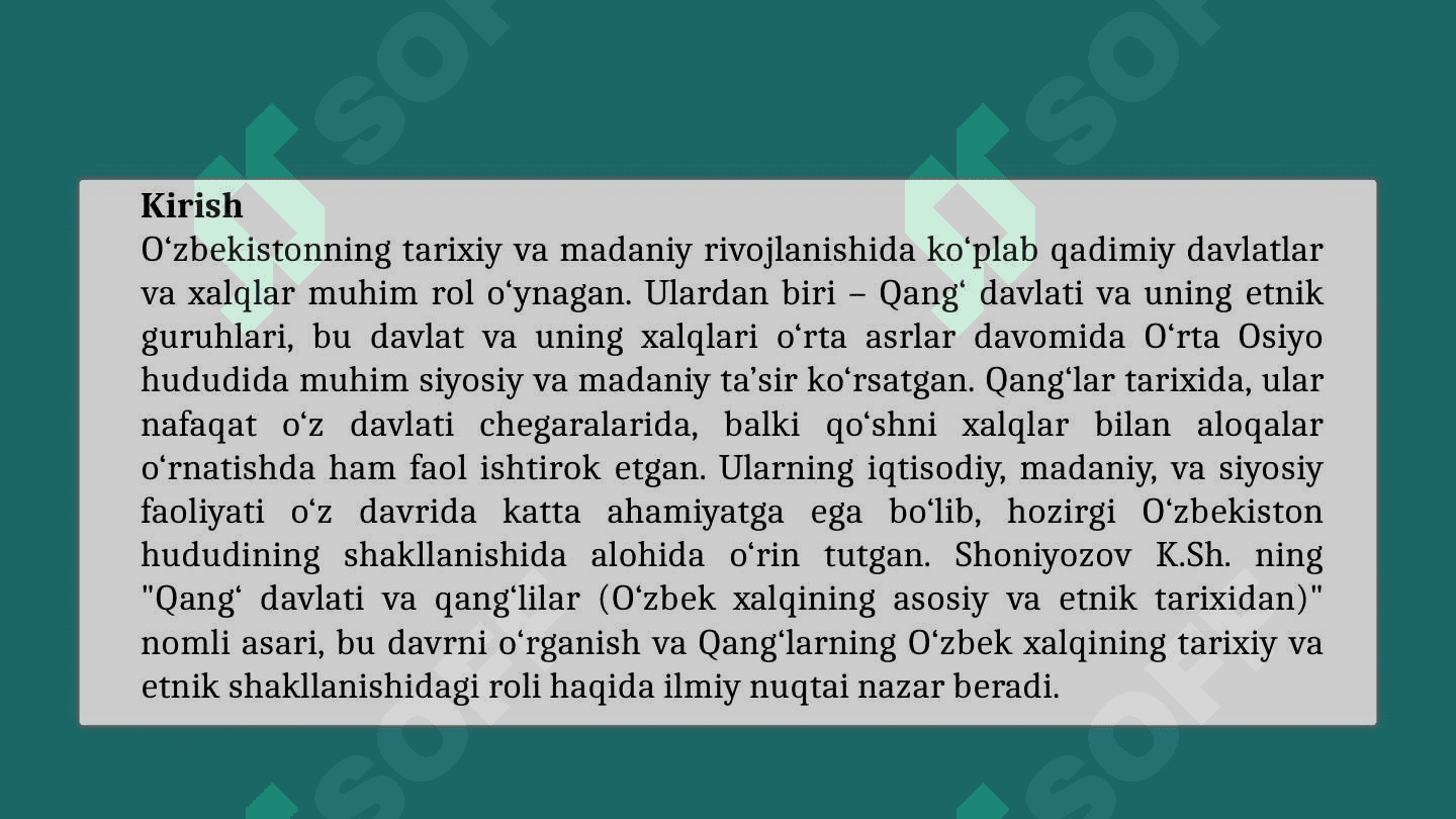 Shoniyozov K.Sh. "Qang‘ davlati va qang‘lilar (O‘zbek xalqining asosiy va etnik tarixidan 3