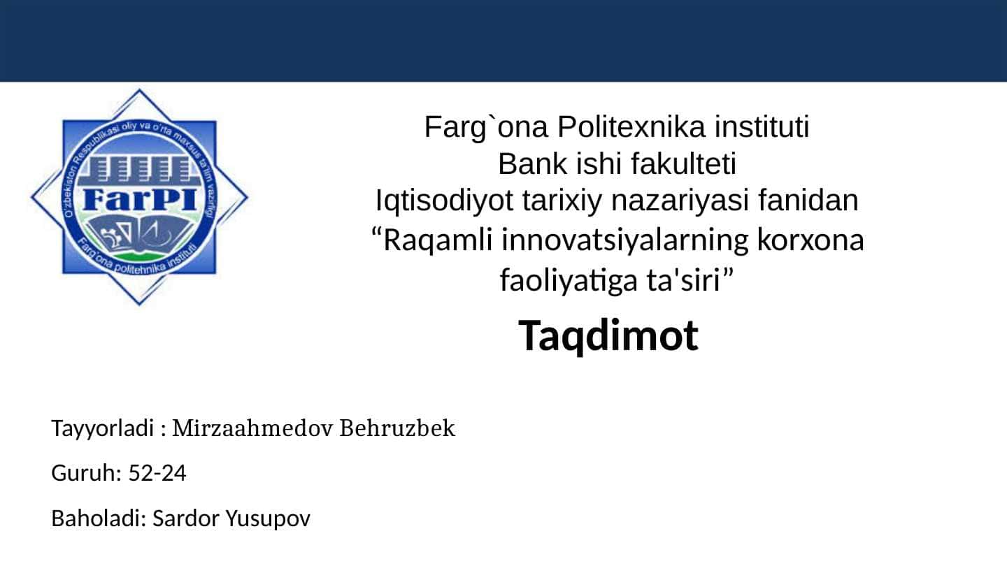 Raqamli innovatsiyalarning korxona faoliyatiga ta'siri