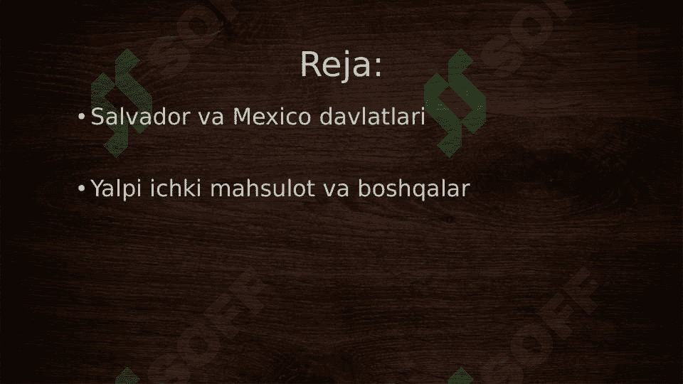 El Salvador va Mexico iqtisodiyoti 2