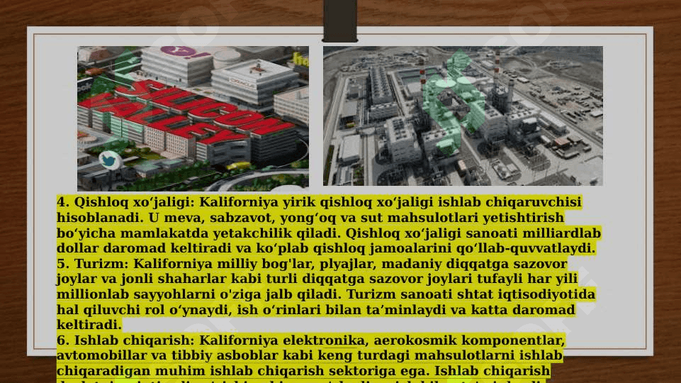 Kaliforniya shtatining AQSH iqtisodiyotdagi o‘rni 6