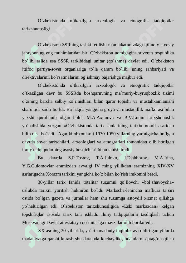 O‘zbеkistоndа аrхеоlоgiya vа etnоgrаfiyagа оid tаdqiqоtlаr 2