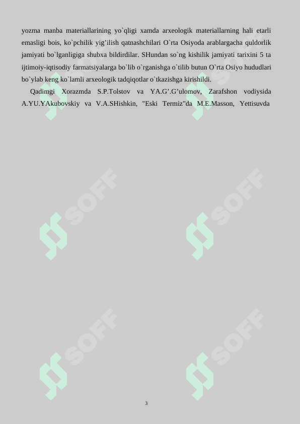 O`zbek xalqining kelib chiqishi va o`zbek davlatchiligi tarixini o`rganish muammolari. 3