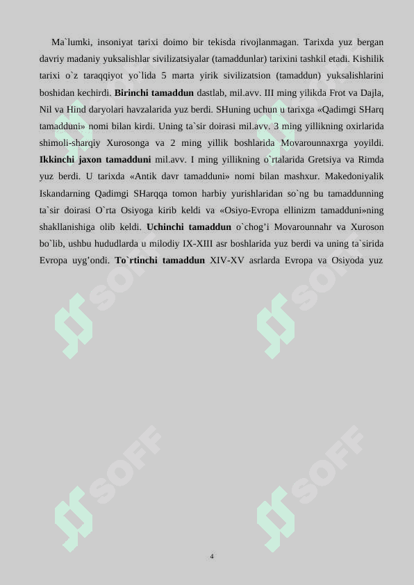 O`zbek xalqining kelib chiqishi va o`zbek davlatchiligi tarixini o`rganish muammolari. 5