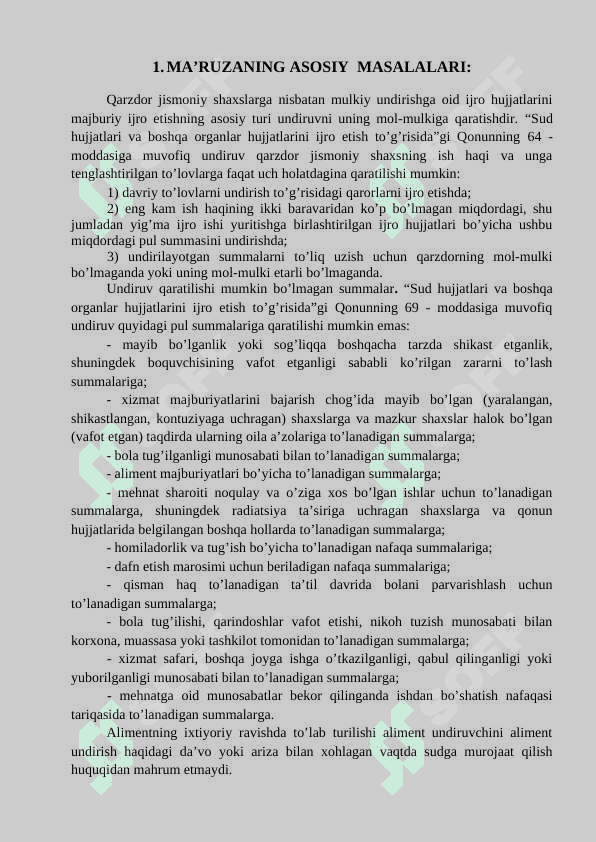 Qarzdorning ish haqi va unga tenglashtirilgan to’lovlarga nisbatan undiruv. Mulkiy xususiyatga ega bo’lmagan nizolar bo’yicha ijro hujjatlarini ijro etish 2