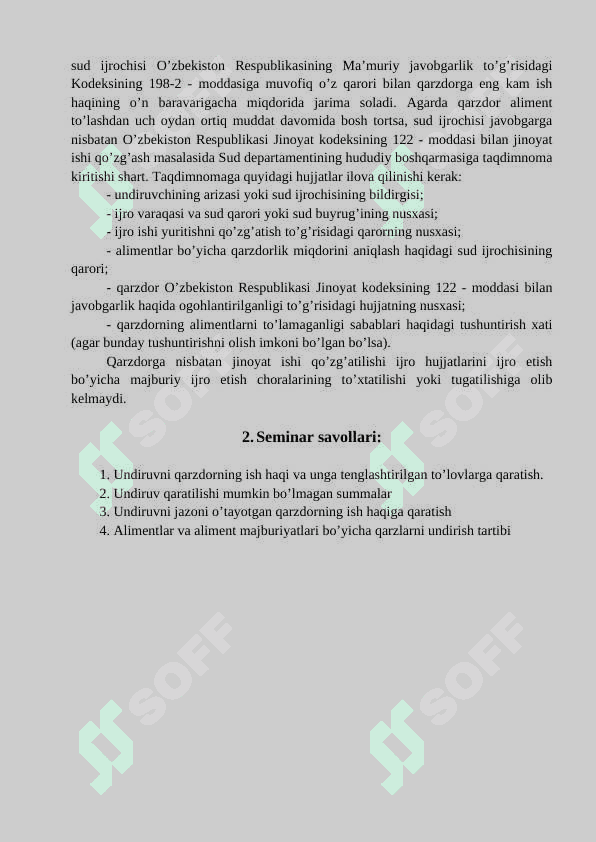 Qarzdorning ish haqi va unga tenglashtirilgan to’lovlarga nisbatan undiruv. Mulkiy xususiyatga ega bo’lmagan nizolar bo’yicha ijro hujjatlarini ijro etish 4