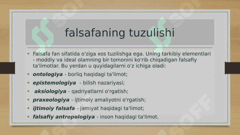 Falsafaning predmeti, tuzulishi, funksiyalari, yangi sohalari 4