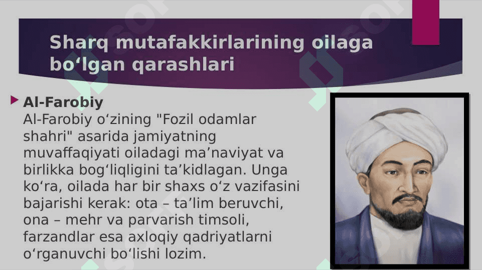 Sharq mutafakkirlarining merosida oila va oilada bolalar maʼnaviy axloqiy tarbiyalash masalalari 4