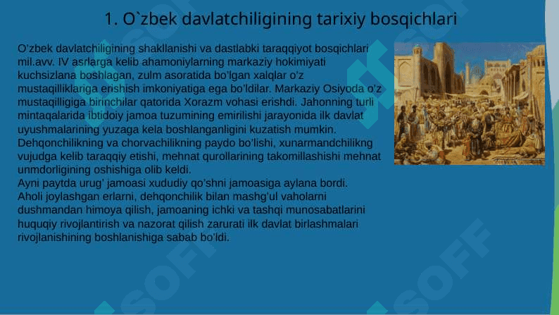 O`zbek davlatchiligining tarixiy bosqichlari (O`zbekiston hududidagi davlatlar tarixi misolida) 2