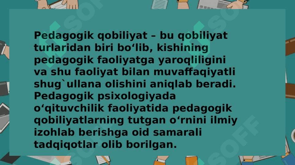 O’QITUVCHI FAOLIYATIDA PEDAGOGIK QOBILIYAT. 7