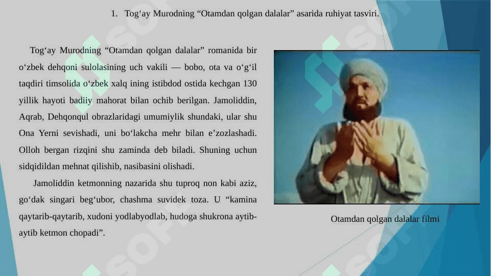 Tog‘ay Murodning “Otamdan qolgan dalalar” romani tahlili 4