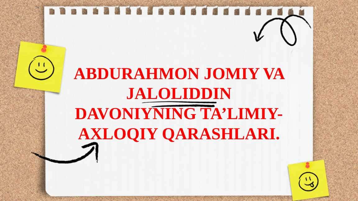 ABDURAHMON JOMIY VA JALOLIDDIN DAVONIYNING TA’LIMIY-AXLOQIY QARASHLARI.ee