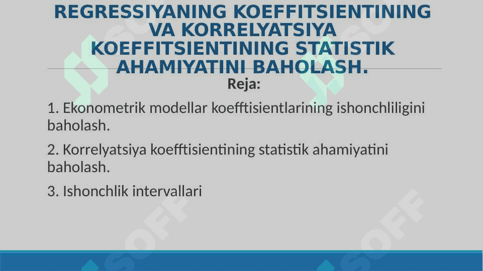 REGRESSIYANING KOEFFITSIENTINING VA KORRELYATSIYA KOEFFITSIENTINING STATISTIK AHAMIYATINI BAHOLASH. 2