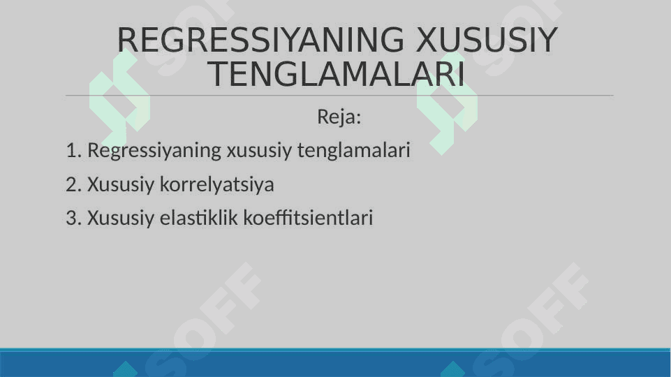 REGRESSIYANING XUSUSIY TENGLAMALARI 2