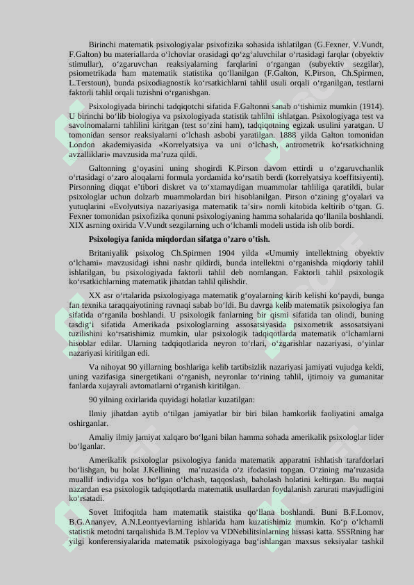 Psixologiyada matematik metodlarning qo‘llanilishi tarixi. Matematik statisgikaning asosiy tushunchalari 2