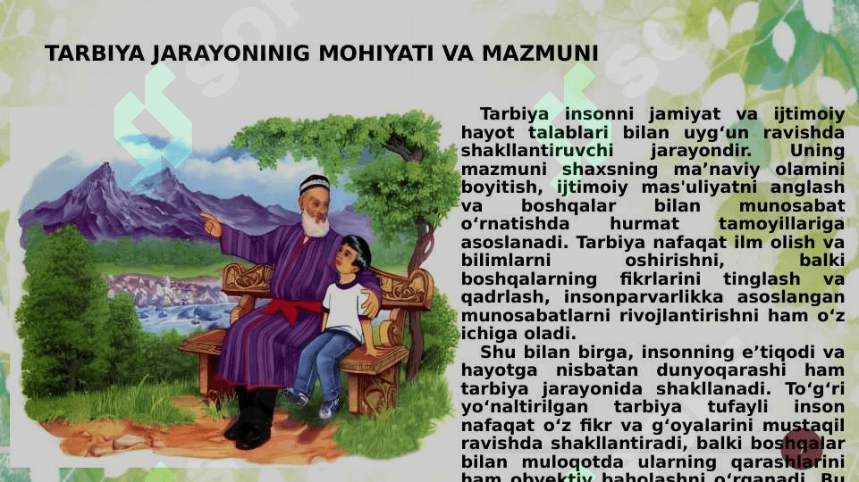 Tarbiya jarayonining mohiyati va mazmuni 7