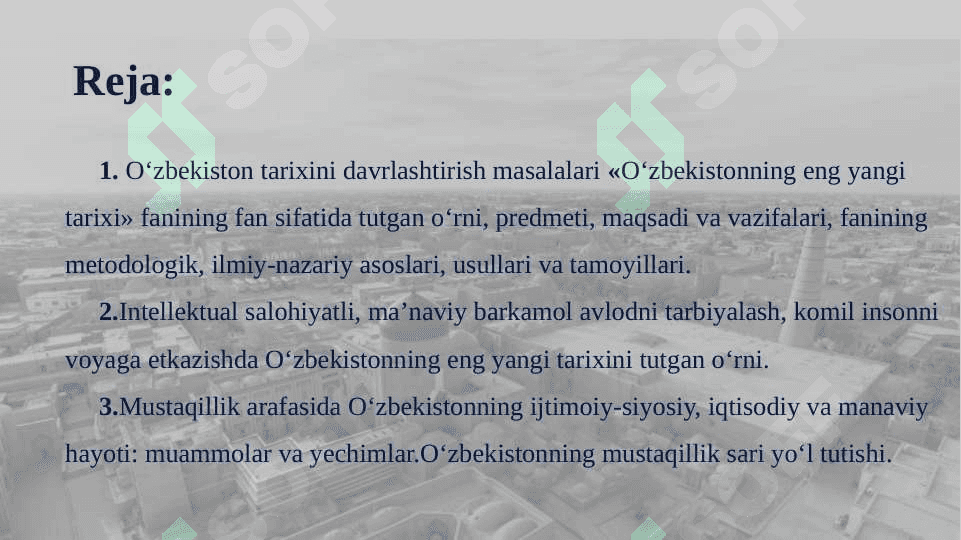 «O‘ZBEKISTONNING ENG YANGI TARIXI» O‘QUV FANINING PREDMETI, MAQSADI VA VAZIFALARI.MUSTAQILLIKKA ERISHISH ARAFASIDA O‘ZBEKISTONDAGI IJTIMOIY- SIYOSIY JARAYONLAR. 2