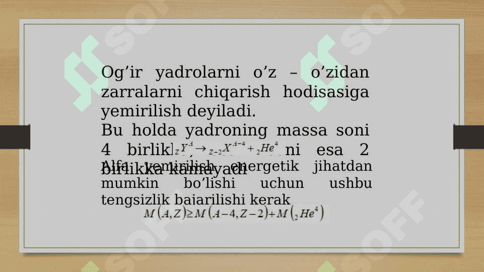 Alfa va betta parchalanishlar 2