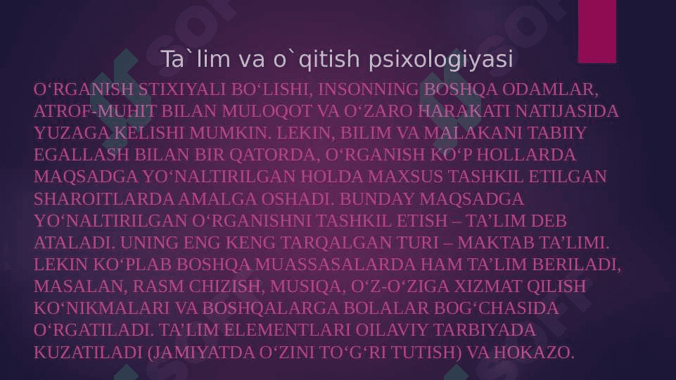Ta'lim psixologiyasi. Tarbiya psixologiyasi. 6