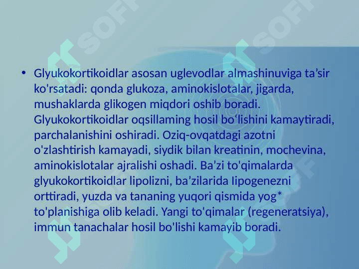 Glyukokortikoidlarni nojo`yi ta`sirlari 4