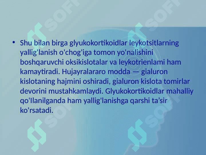 Glyukokortikoidlarni nojo`yi ta`sirlari 8