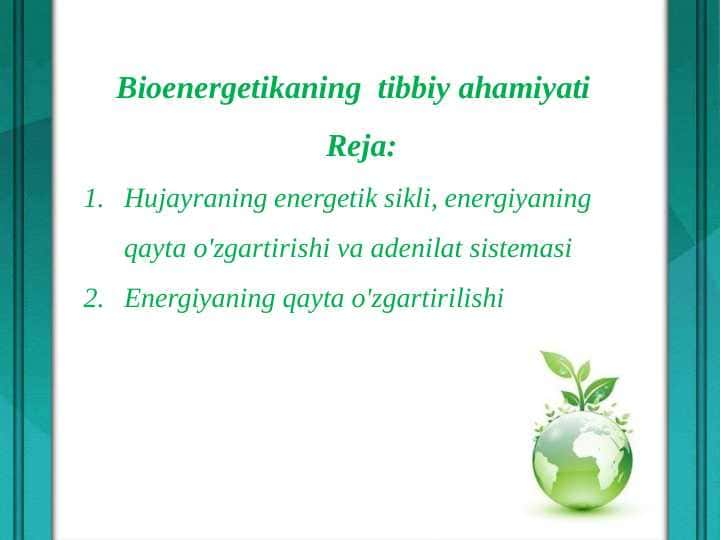 Bioenergetikaning  tibbiy ahamiyati