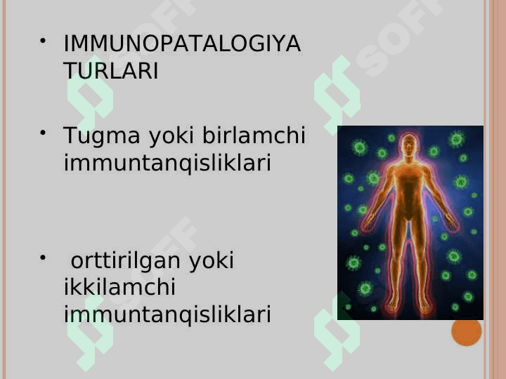 IMMUNOPATALOGIYA TURLARI 2