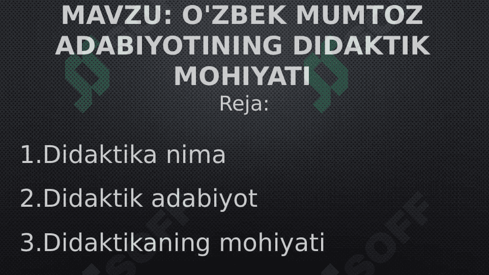 O'zbek mumtoz adabiyotining didaktik mohiyati 2