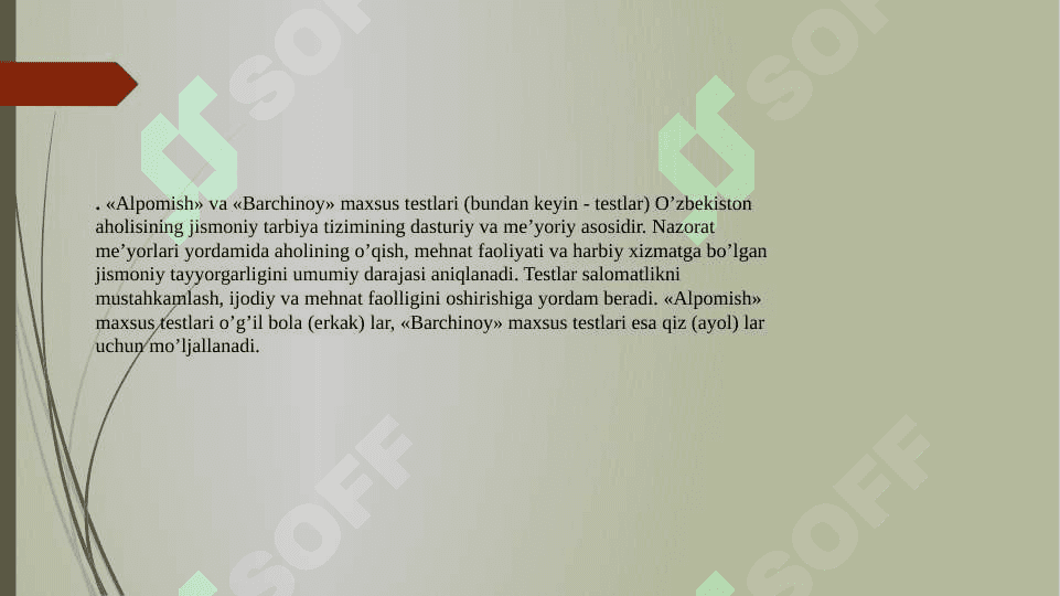 “Alpomish” va “Barchinoy” maxsus testlari axoli salomatligidagi o’rni 2