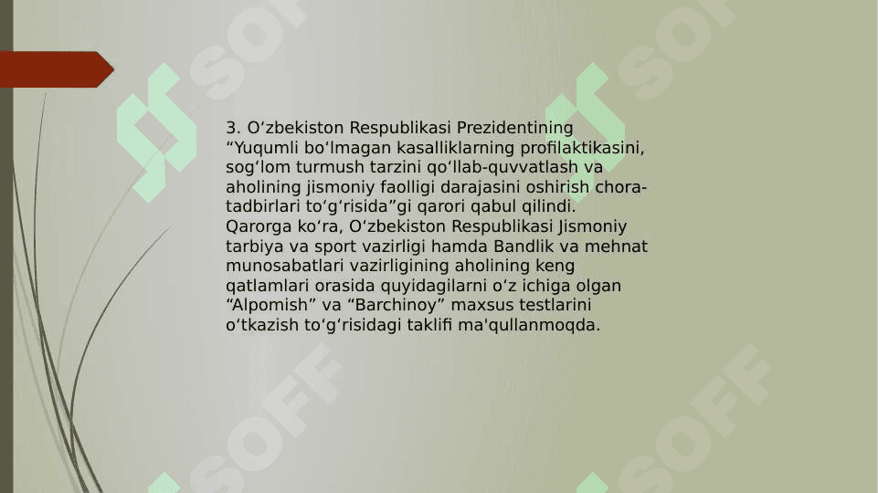 “Alpomish” va “Barchinoy” maxsus testlari axoli salomatligidagi o’rni 4