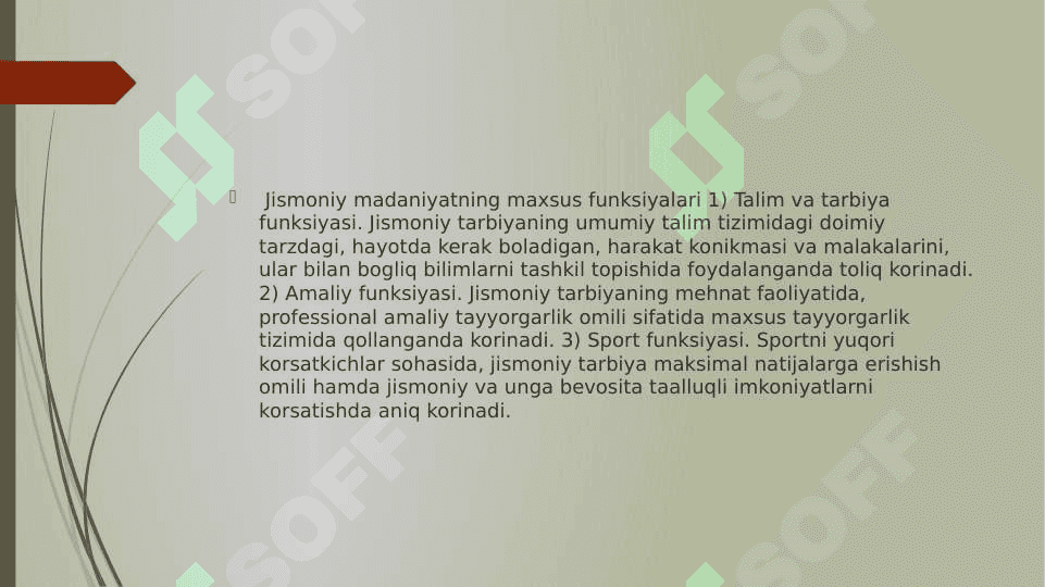 Jismoniy madaniyatning jamiyatdagi asosiy funktsiyasi va shakllari. 3