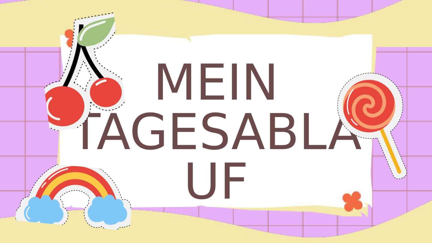 Mein Tagesablauf 1