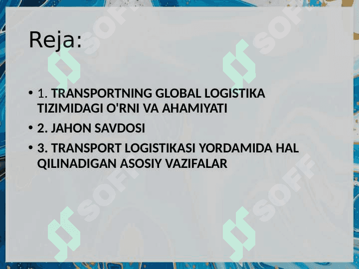 TRANSPORTNING GLOBAL LOGISTIKA TIZIMIDAGI O'RNI VA AHAMIYATI 2