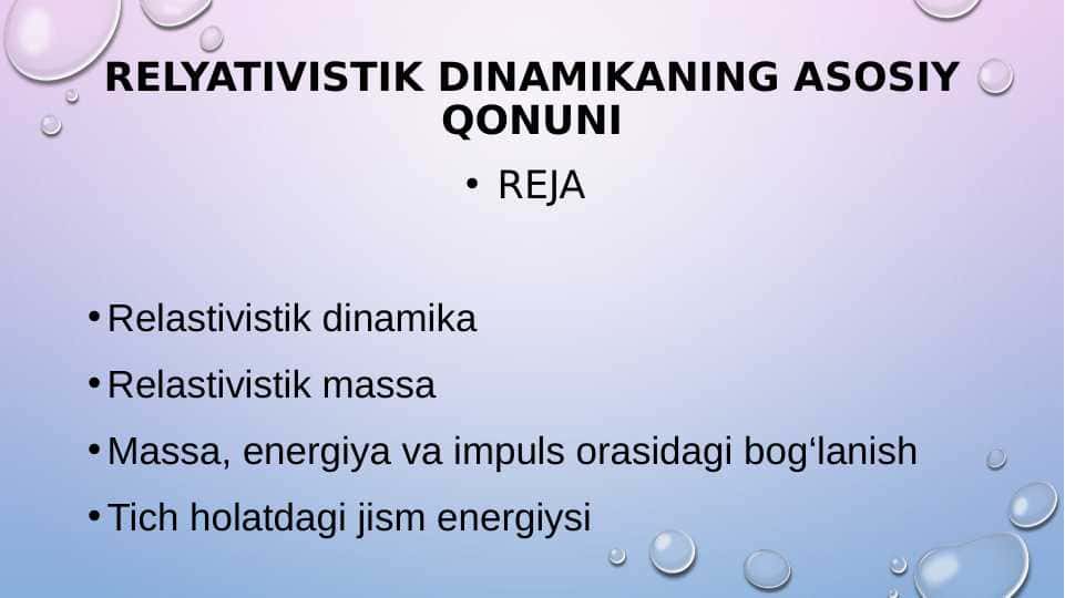 Relyativistik dinamikaning asosiy qonuni