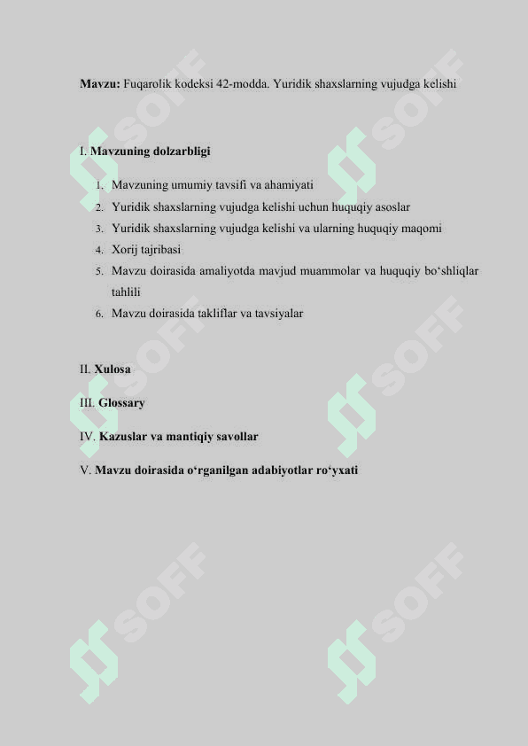 Fuqarolik kodeksi 42-modda. Yuridik shaxslarning vujudgakelishi 2