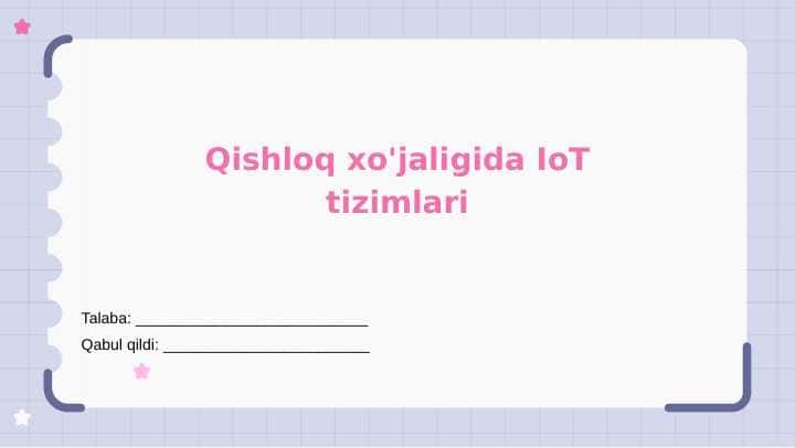 Qishloq xo'jaligida IoT tizimlari