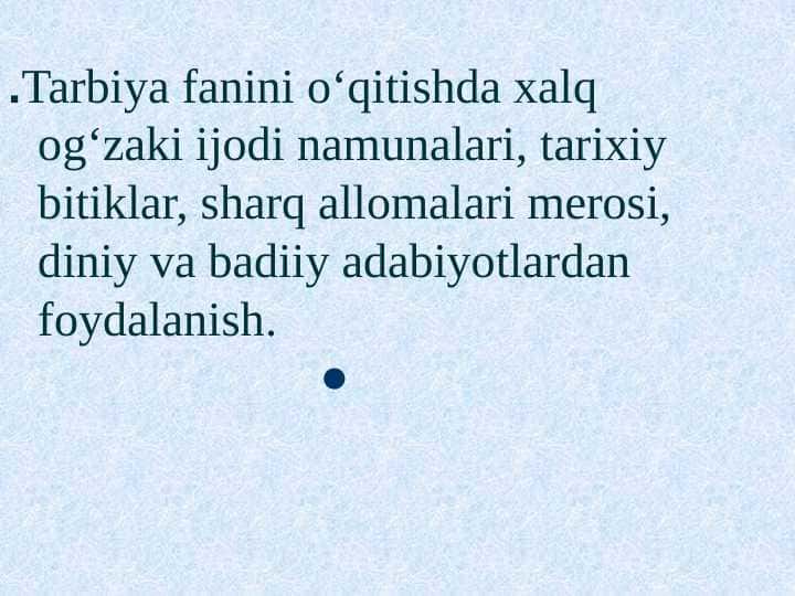Tarbiya fanini o‘qitishda xalq og‘zaki ijodi namunalari,