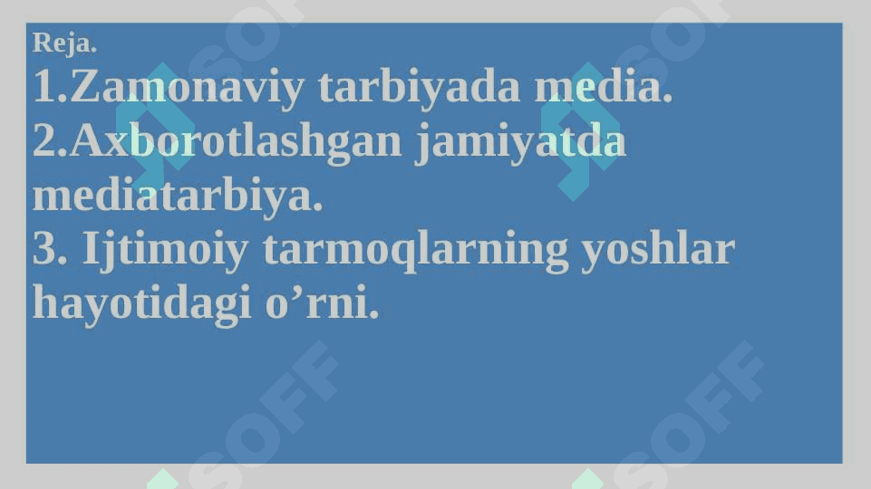 Zamonaviy tarbiyada media 2