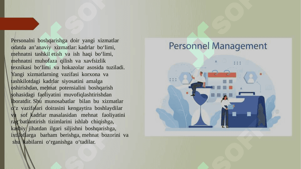 Zamonaviy sharoitlarda inson resurslarini boshqarishning tutgan o‘rni va strategiyasi. 3