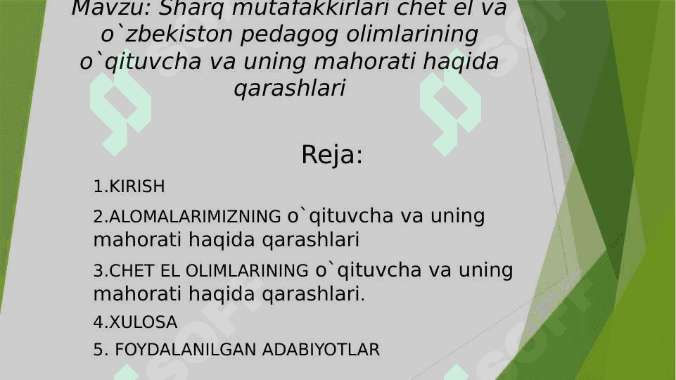 Sharq mutafakkirlari chet el va o`zbekiston pedagog olimlarining o`qituvcha va uning mahorati haqida qarashlari 2