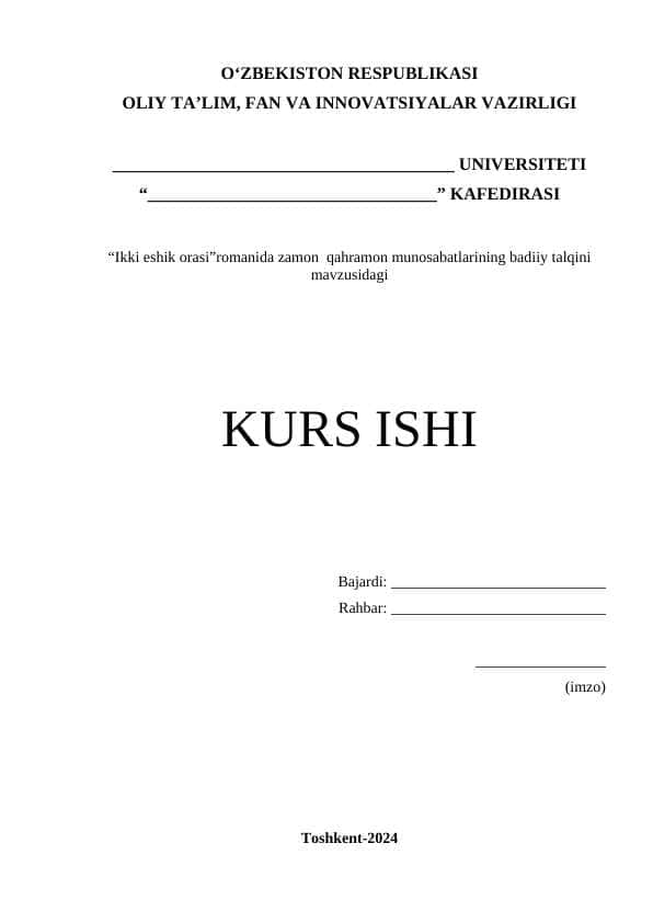 Ikki eshik orasi romanida zamon  qahramon munosabatlarining badiiy talqini