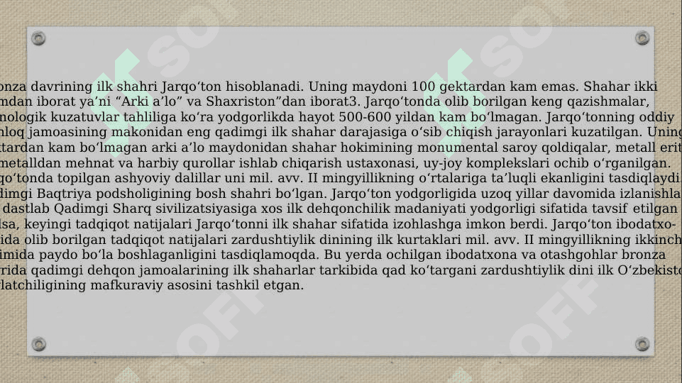 Jarqo'ton-O’zbekiston hududidagi ilk  shahar memorchiligining o'ziga xos  uslublari 4