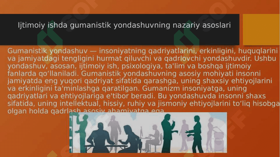 Ijtimoiy ish amaliyotida gumanistik yondashuv 3