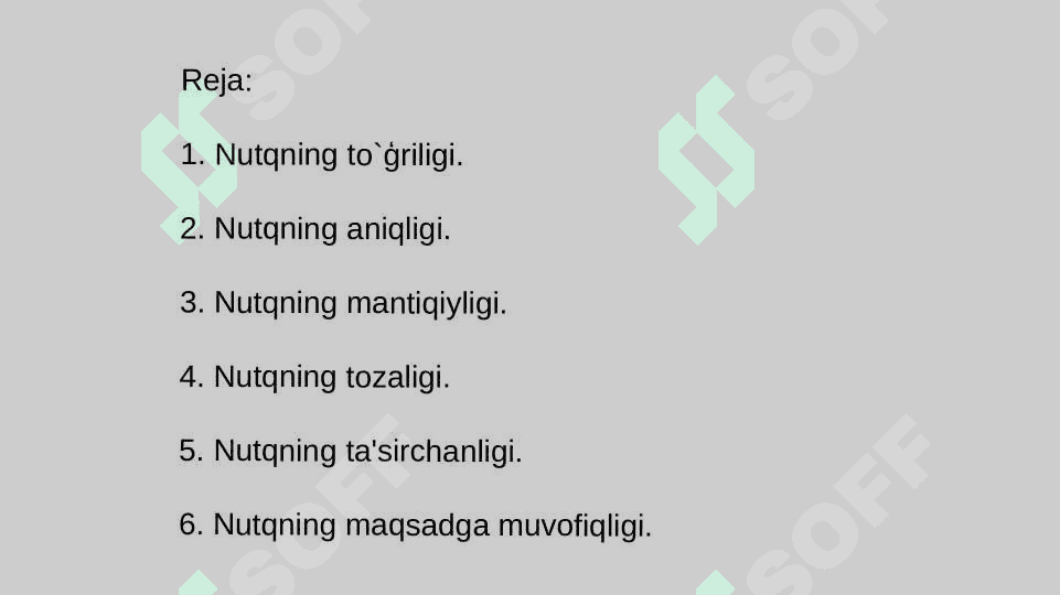 Nutqning to'g'riligi, aniqligi, tozaligi, mantiqiyligi, ta'sirchanligi, maqsadga muvofiqligi 2
