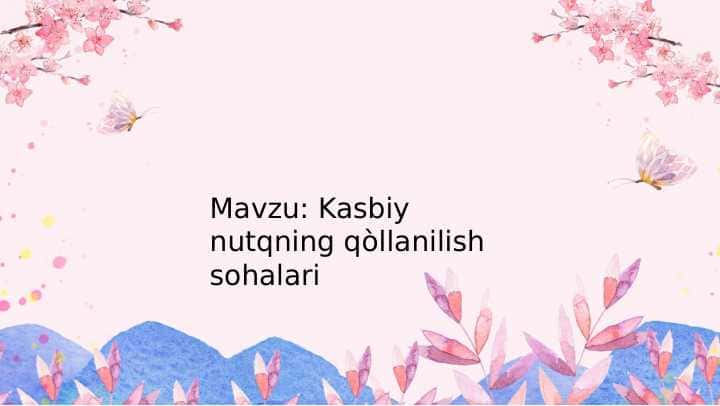 Kasbiy nutqning qo'llanilish sohalari