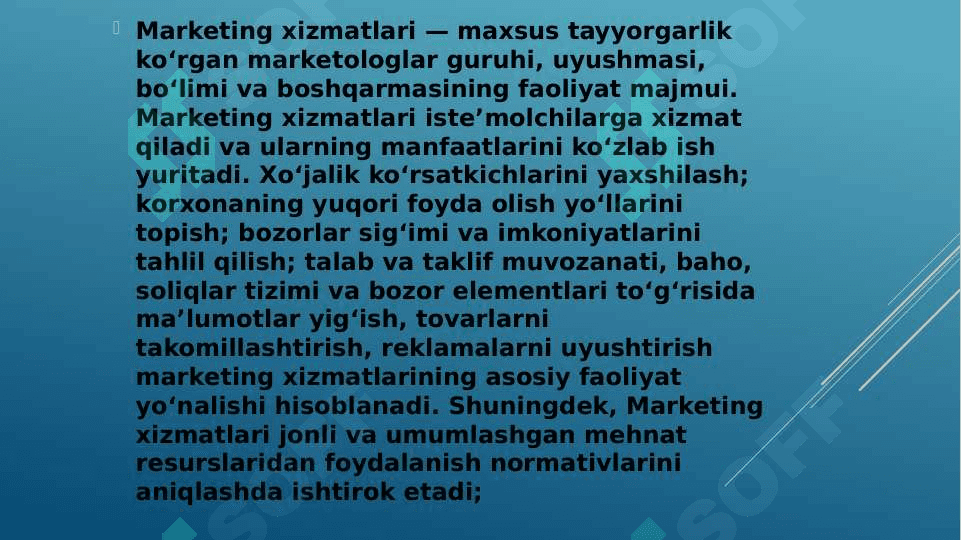 XIZMATLAR MARKETINGI VA ULARNING XUSUSIYATLARI 2