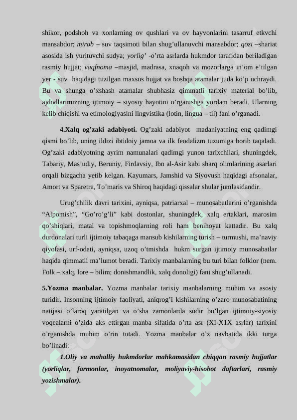 YOZMA MANBALARNING MANBASHUNOSLIKDAGI O'RNI 7